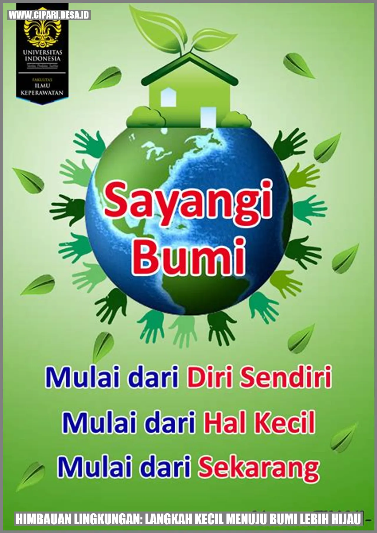 Himbauan Lingkungan: Langkah Kecil Menuju Bumi Lebih Hijau