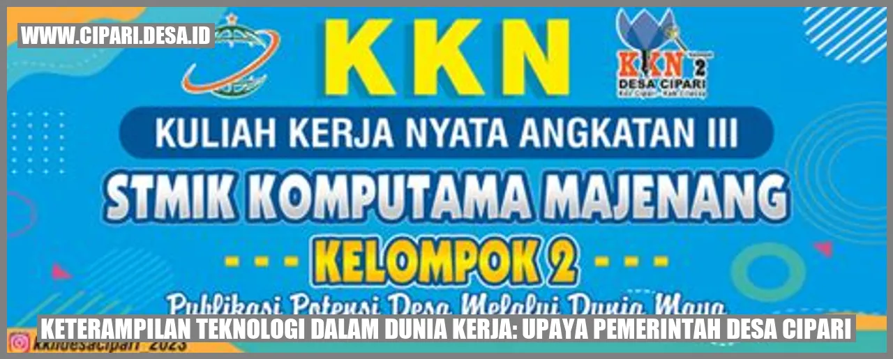 Keterampilan Teknologi dalam Dunia Kerja: Upaya Pemerintah Desa Cipari