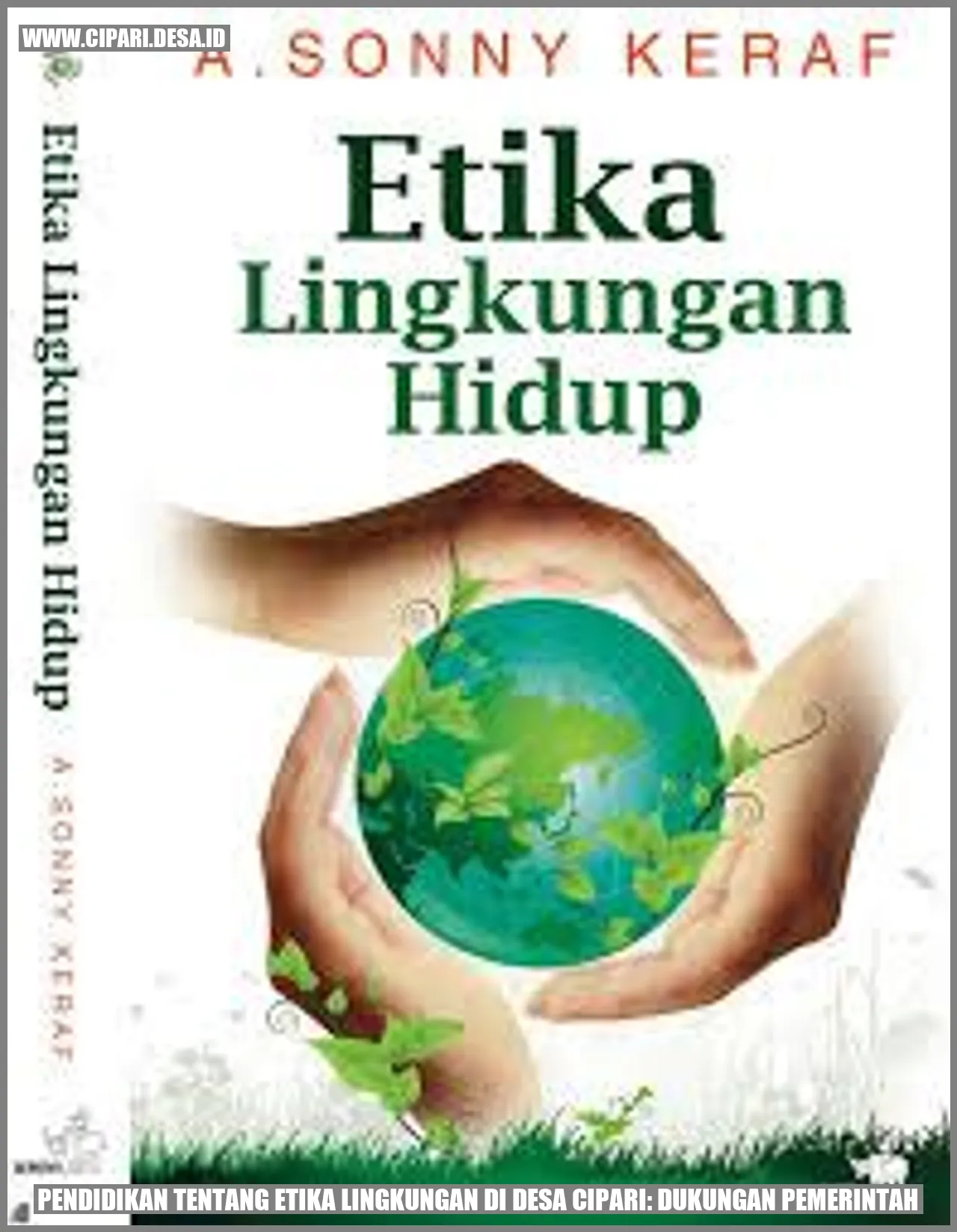 Gambar Pendidikan tentang Etika Lingkungan di Desa Cipari: Dukungan Pemerintah