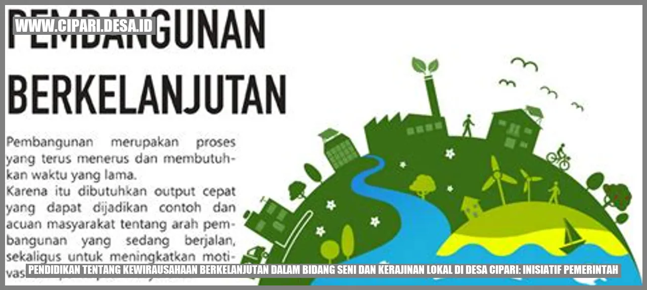 Pendidikan tentang Kewirausahaan Berkelanjutan dalam Bidang Seni dan Kerajinan Lokal di Desa Cipari