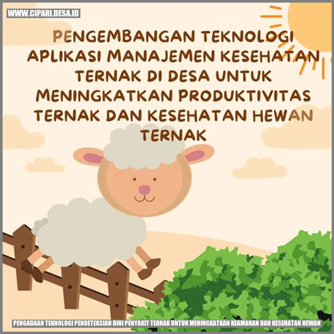 Pengadaan Teknologi Pendeteksian Dini Penyakit Ternak